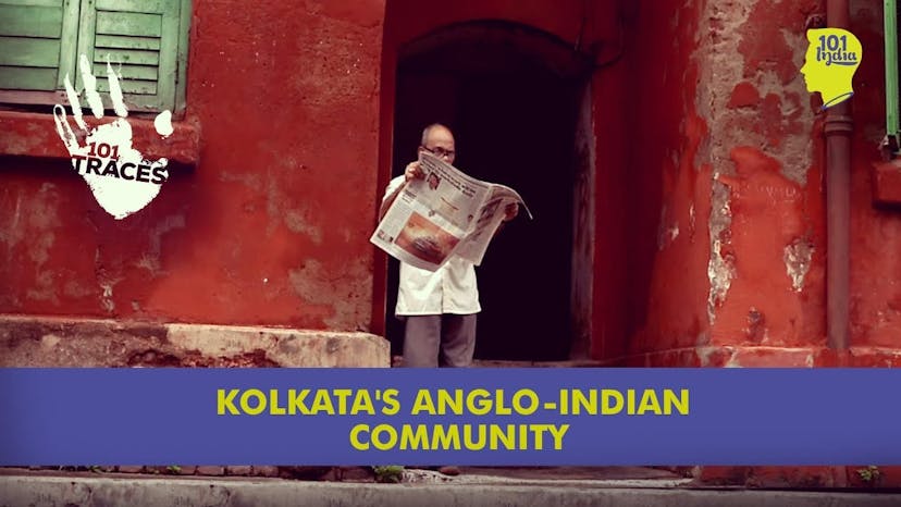 Bow Barracks: Home To Kolkata's Anglo-Indians | Unique Stories From India